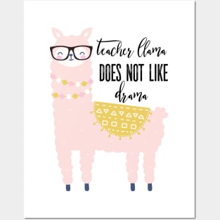 Teacher Llama Does Not Like Llama Posters and Art